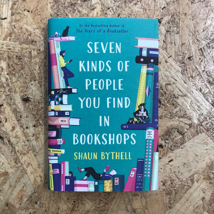 Seven Kinds Of People You Find In Bookshops | Shaun Bythell