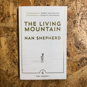 The Living Mountain | Nan Shepherd