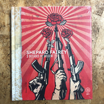 3 Decades Of Dissent | Shepard Fairey
