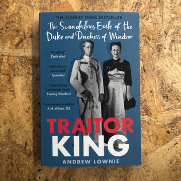 Traitor King | Andrew Lownie