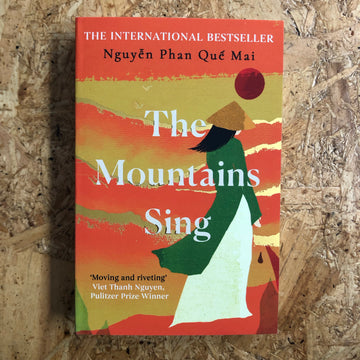 The Mountains Sing | Nguyên Phan Qué Mai