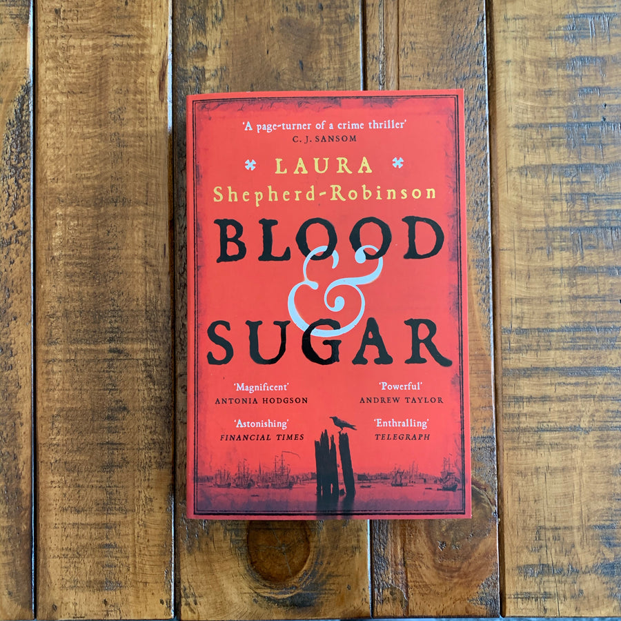 Blood & Sugar | Laura Shepherd-Robinson