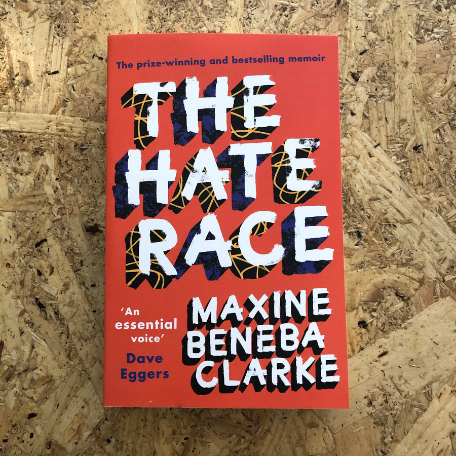 The Hate Race | Maxine Beneba Clarke