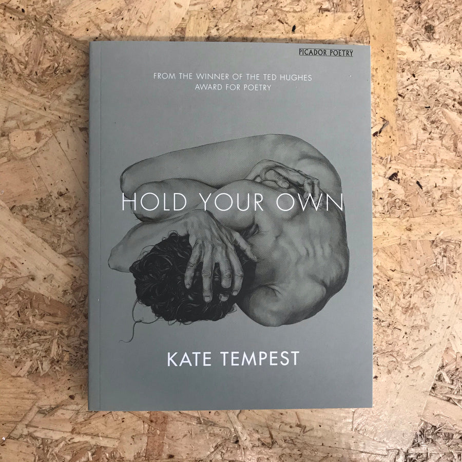 Hold Your Own | Kae Tempest