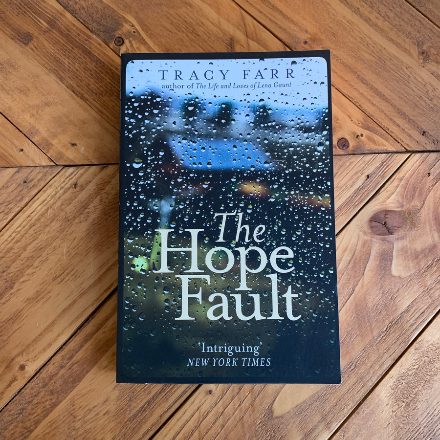 The Hope Fault | Tracy Farr