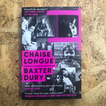 Chaise Longue | Baxter Dury
