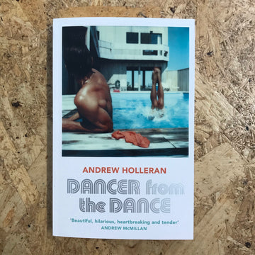 Dancer From The Dance | Andrew Holleran