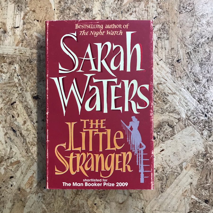 The Little Stranger | Sarah Waters