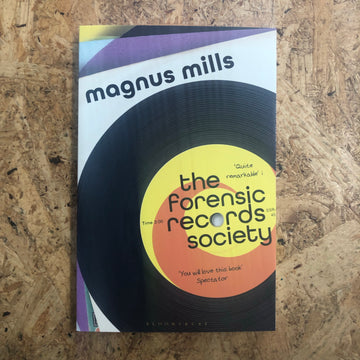 The Forensic Records Society | Magnus Mills