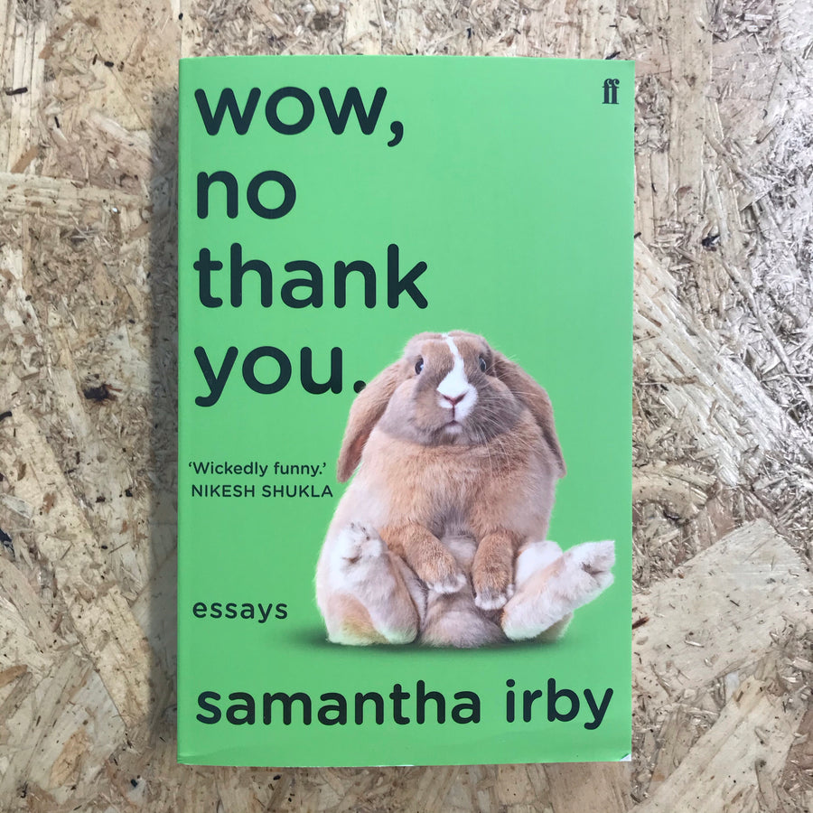 Wow, No Thank You | Samantha Irby