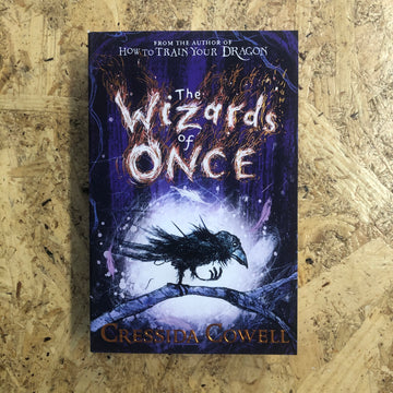 The Wizards Of Once | Cressida Cowell