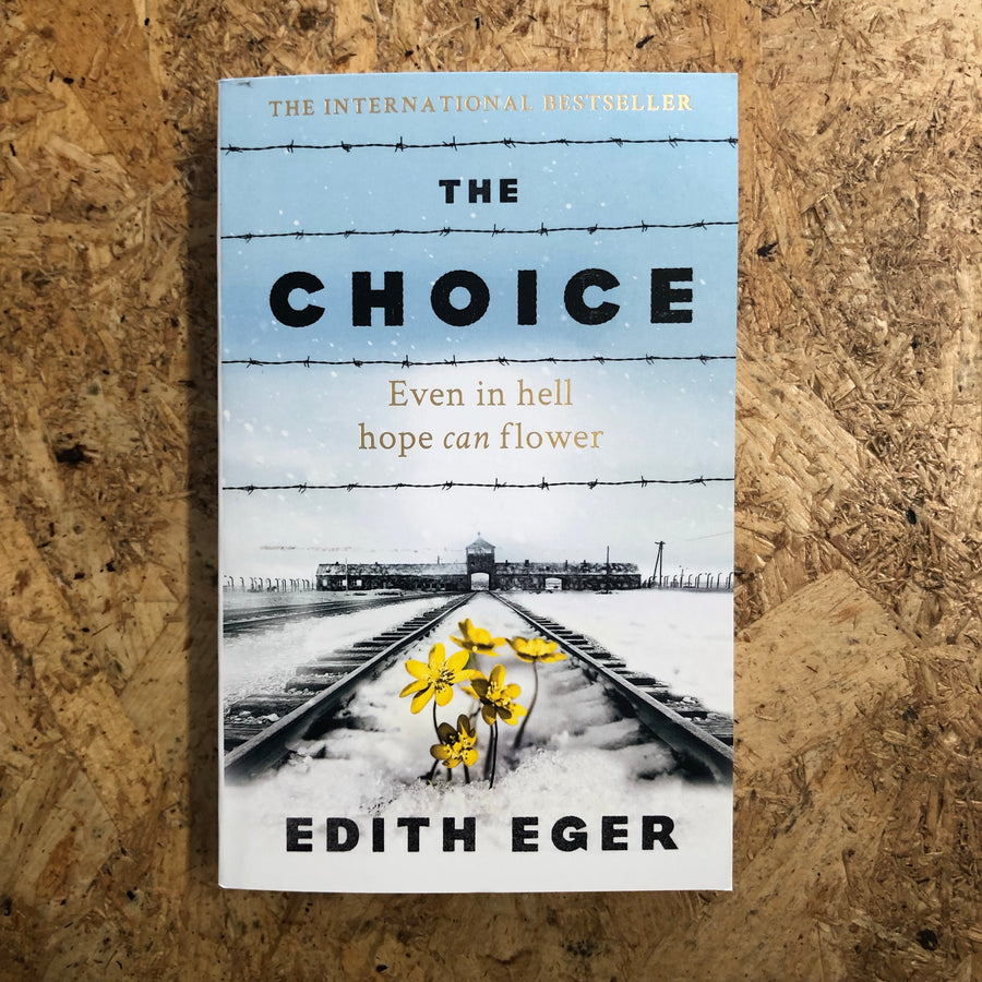 The Choice | Edith Eger