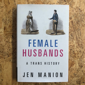 Female Husbands | Jen Manion
