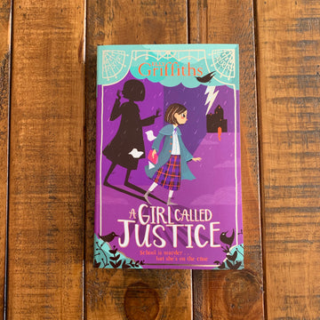 A Girl Called Justice | Elly Griffiths