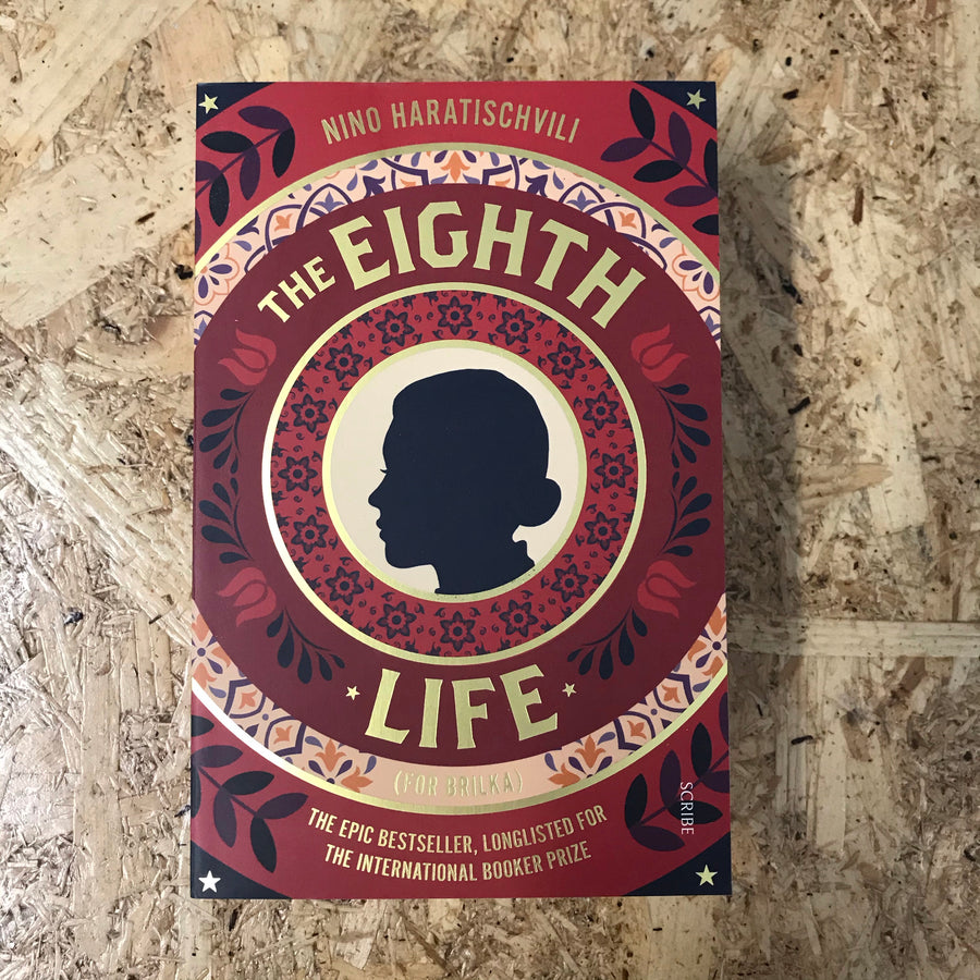 The Eighth Life (For Brilka) | Nino Haratischvili