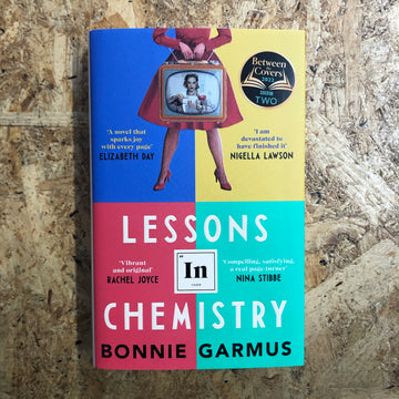 Lessons In Chemistry | Bonnie Garmus