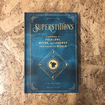 Superstitions | D.R. McElroy