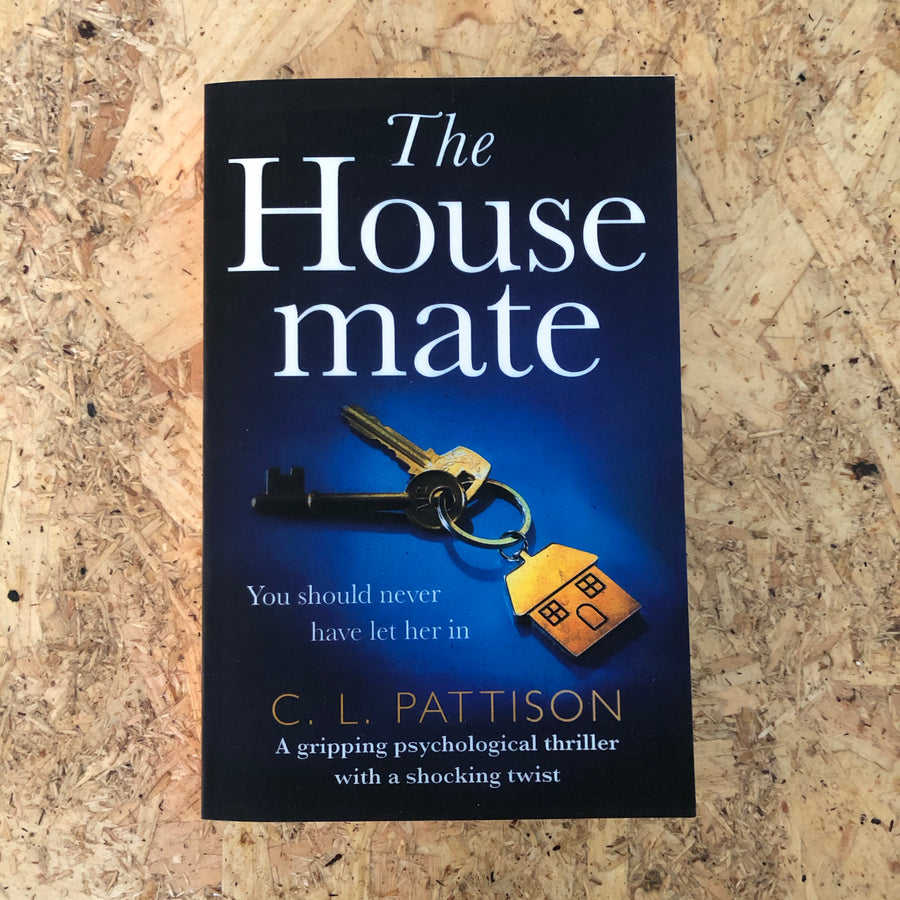 The Housemate | C.L. Pattison