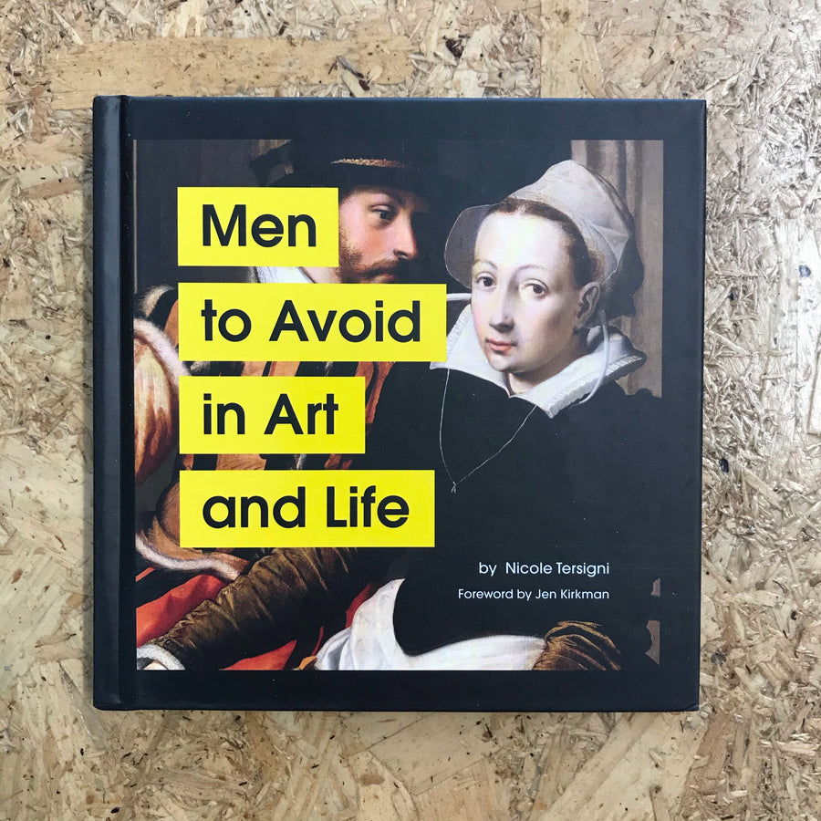 Men To Avoid In Art And Life | Nicole Tersigni