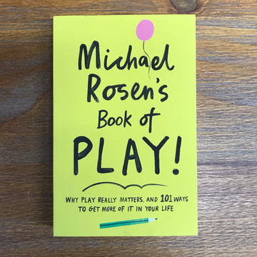 Book Of Play | Michael Rosen