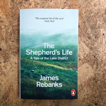 The Shepherd’s Life | James Rebanks