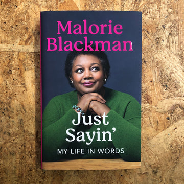 Just Sayin’ | Malorie Blackman