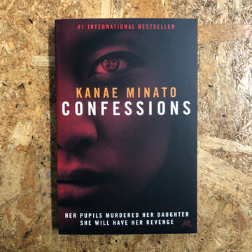 Confessions | Kanae Minato