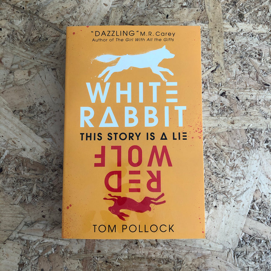 White Rabbit, Red Wolf | Tom Pollock