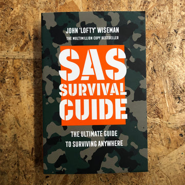 The SAS Survival Guide | John ‘Lofty’ Wiseman