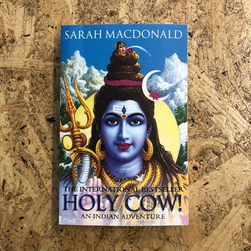 Holy Cow! An Indian Adventure | Sarah MacDonald
