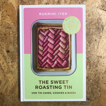 The Sweet Roasting Tin | Rukmini Iyer