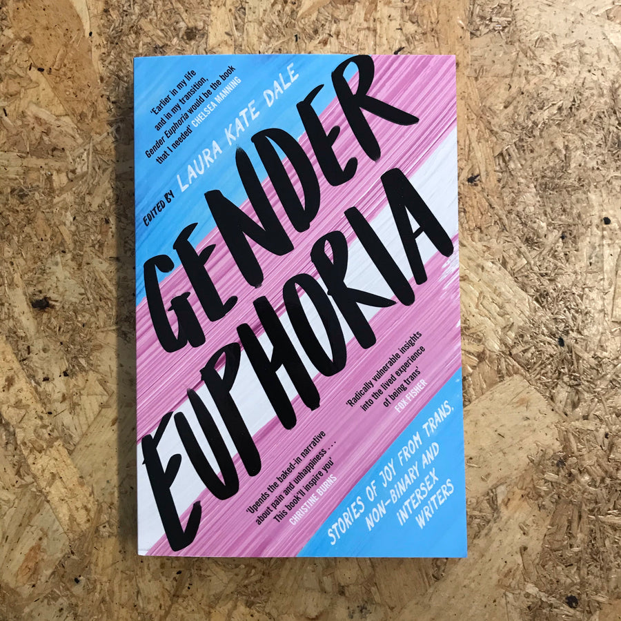 Gender Euphoria | Laura Kate Dale