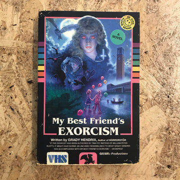 My Best Friend’s Exorcism | Grady Hendrix