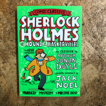 Sherlock Holmes And The Hound Of The Baskervilles | Arthur Conan Doyle & Jack Noel