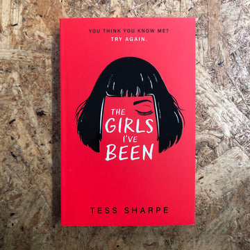 The Girls I’ve Been | Tess Sharpe