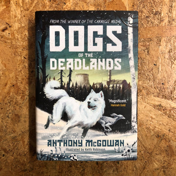Dogs Of The Deadlands | Anthony McGowan