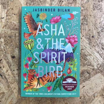 Asha & The Spirit Bird | Jasbinder Bilan