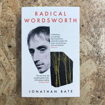 Radical Wordsworth | Jonathan Bate