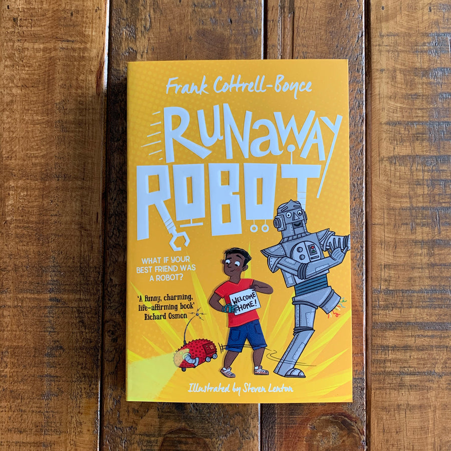 Runaway Robot | Frank Cottrell-Boyce