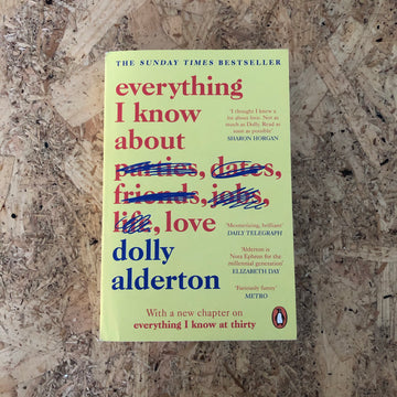 Everything I Know About Love | Dolly Alderton