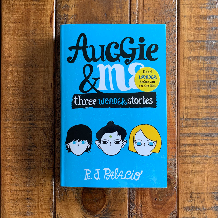 Auggie & Me | R. J. Palacio