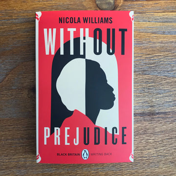 Without Prejudice | Nicola Williams