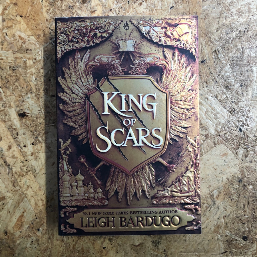 King Of Scars | Leigh Bardugo