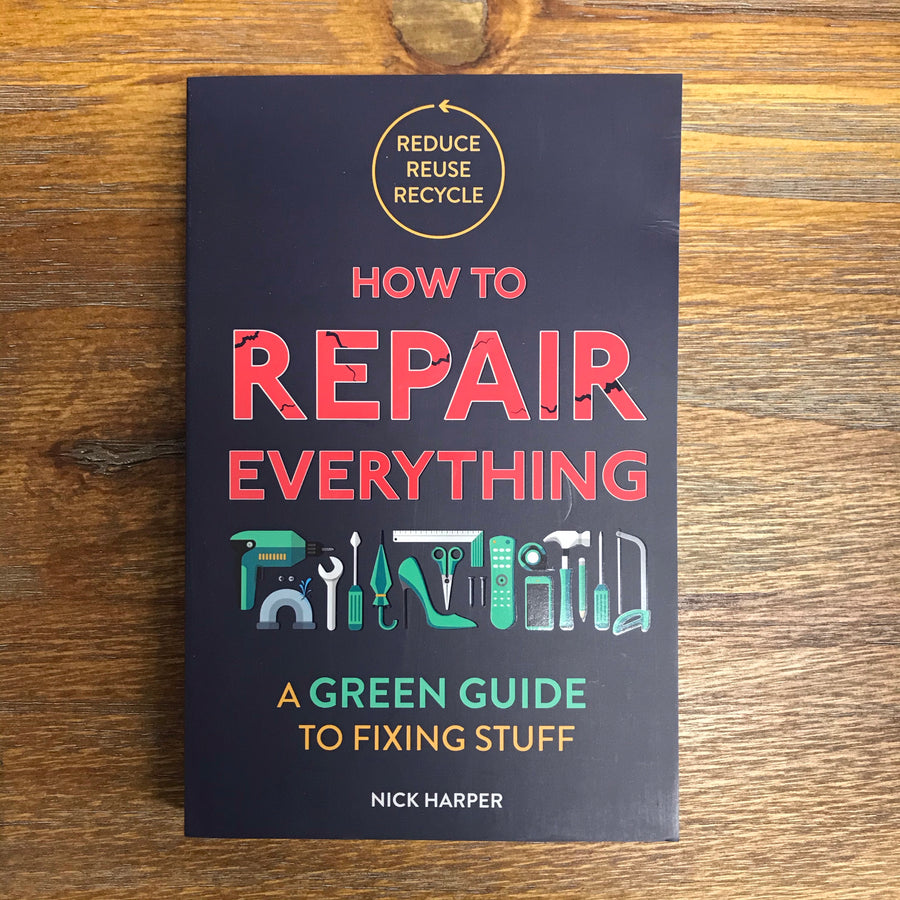 How To Repair Everything | Nick Harper