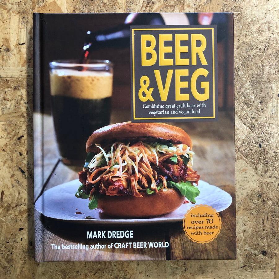Beer & Veg | Mark Dredge