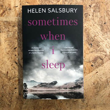 Sometimes When I Sleep | Helen Salsbury