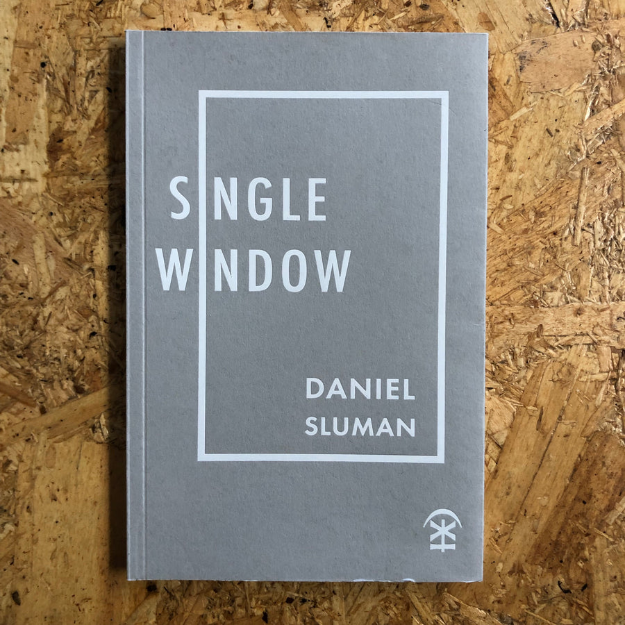 Single Window | Daniel Sluman