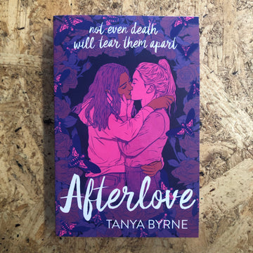 Afterlove | Tanya Byrne
