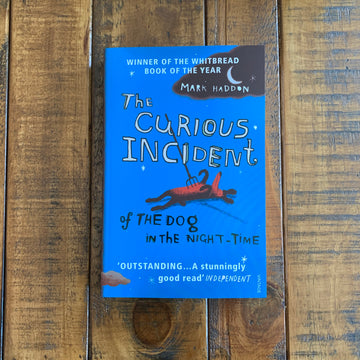 The Curious Incident of the Dog in the Night Time | Mark Haddon