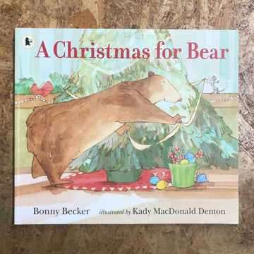A Christmas For Bear | Bonny Becker